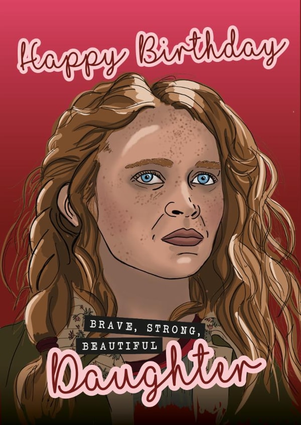 Arty Birthday Card - For Daughter - Stranger Things - Max created by Rulu