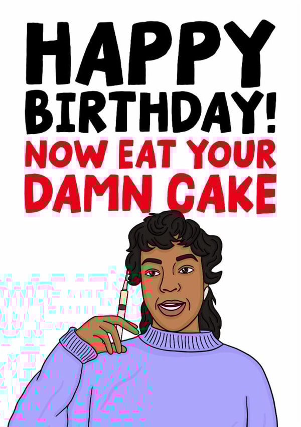 Funny Birthday Card - Happy Birthday! Now Eat Your Damn Cake - Erica - Stranger Things created by Studio Doodles