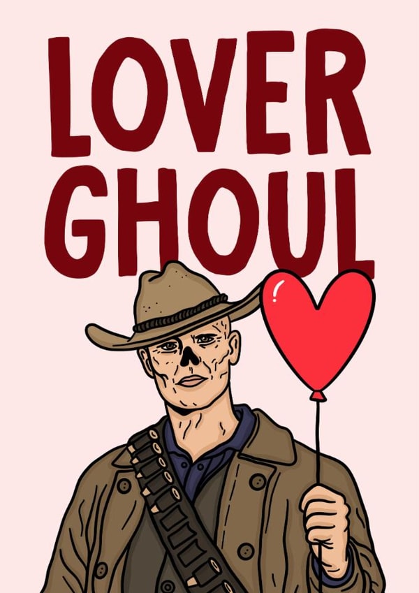 Funny Valentine's Day Card - The Ghoul - Lover Ghoul created by Studio Doodles