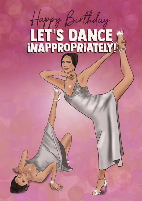 Funny Birthday Card - Victoria Beckham - Dance Inappropriately created by I Draw Stuff 