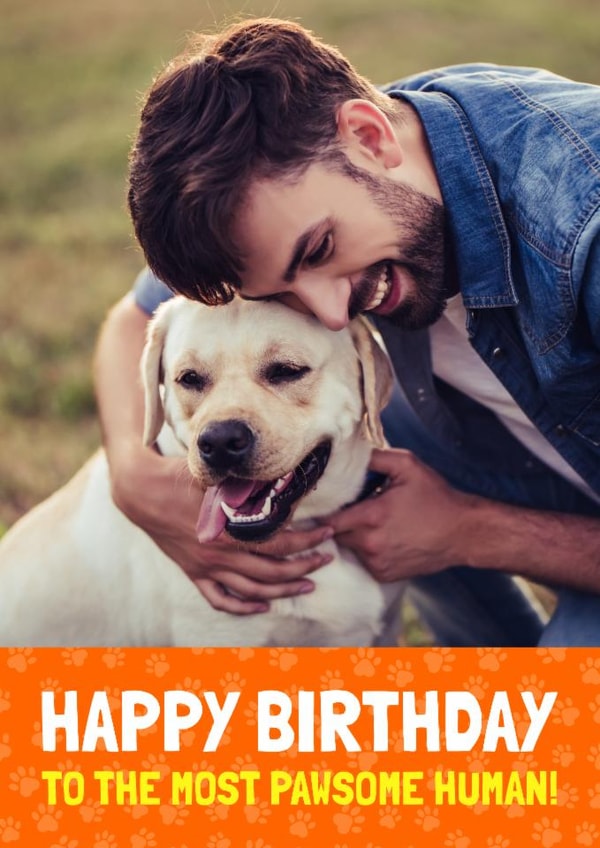 Classic Birthday Card - Most Pawsome Human created by Simon