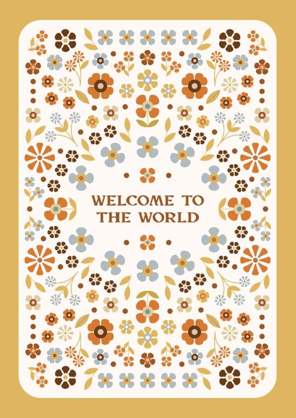 Pretty Unisex New Baby Card - Welcome To The World - Pretty Floral Card created by Lately Studio