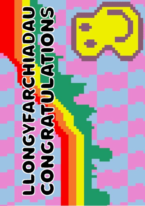 LLONGYFARCHIADAU - CONGRATULATIONS created by Charlotte Peacock