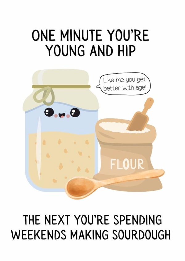 Cute Funny Birthday Card for a Sourdough Making Friend - Bread Maker, Baking created by Sassy Scribbles UK