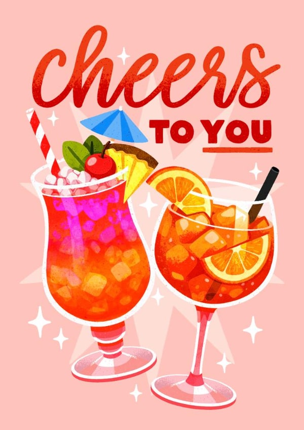 Classic Birthday Card - Colourful Cocktails - Cheers To You created by Folio | Ian Owen