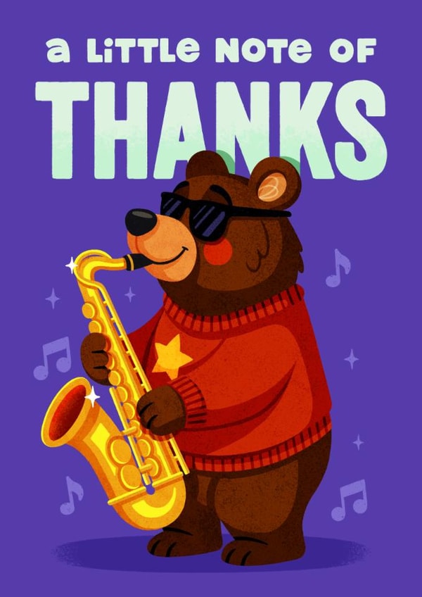 Funny Thank You Card - A Little Note Of Thanks - Bear Playing Saxophone created by Folio | Ian Owen