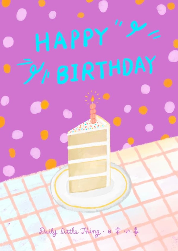 Cute birthday card - tasty cake - for family and friend - HAPPY BIRTHDAY created by Pin Shuan Chen