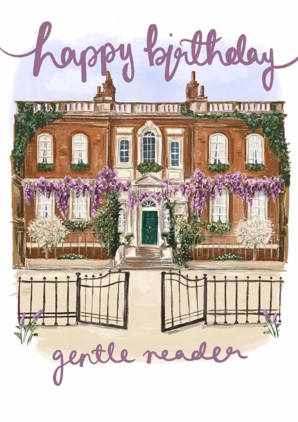 Pretty Birthday Card - Bridgerton House - Gentle Reader created by AP Designs