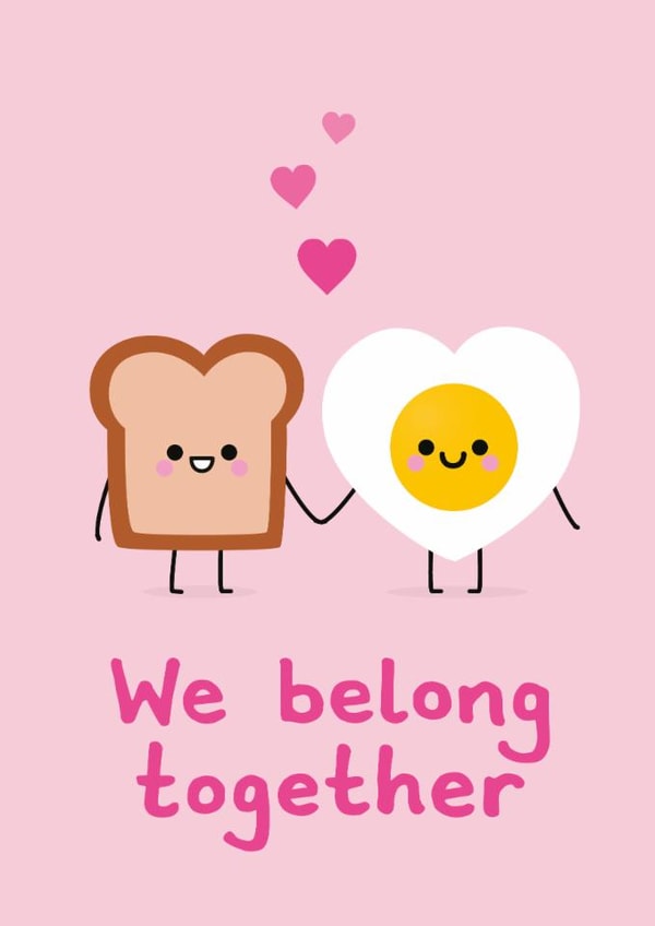 Cute Anniversary Card - Toast and Egg - We Belong Together created by hannahdoodle