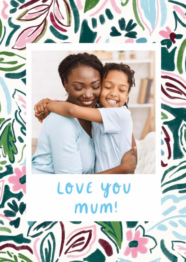 Pretty Mother's Day Card - Love You Mum created by Lauren Barclay