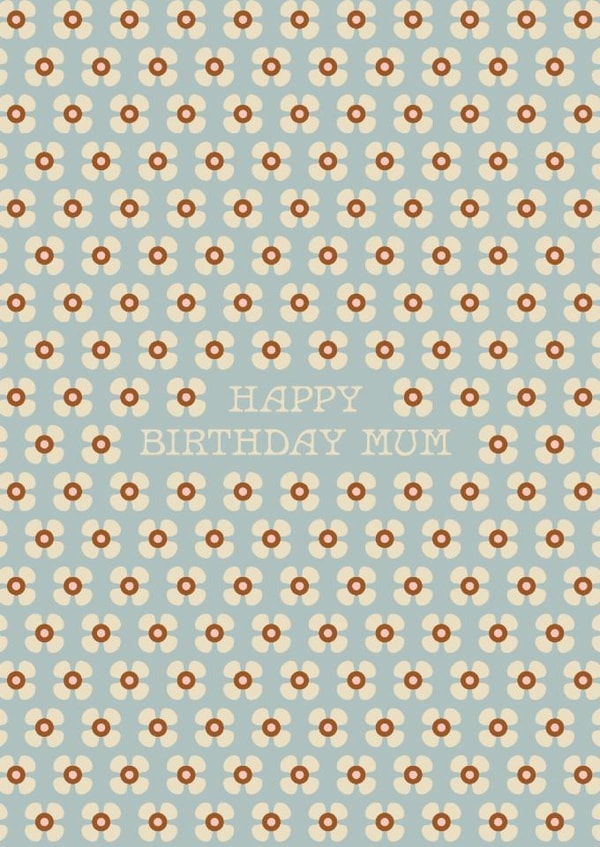Happy Birthday Mum - Pretty Floral Birthday Card - Retro Greeting for Parent created by Lately Studio
