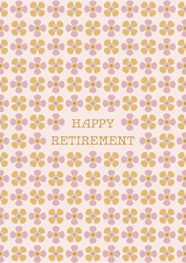 Happy Retirement Floral Card - Pretty Flowers Retirement Card created by Lately Studio