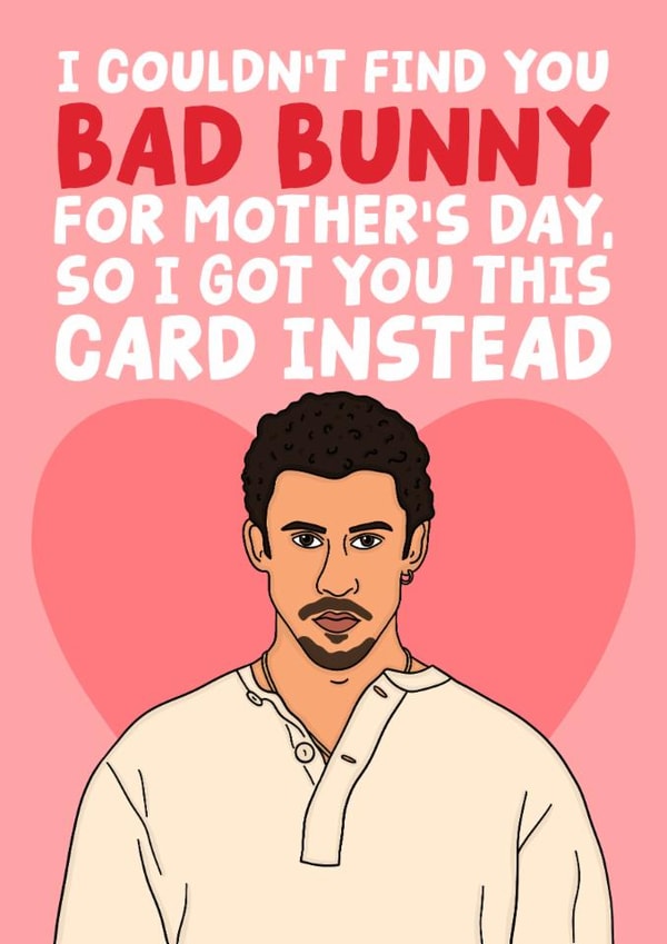 Funny Mother's Day Card - Bad Bunny created by Studio Doodles