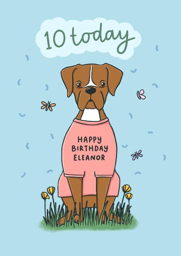 10th Birthday Card - Boxer Dog created by Fliss Muir