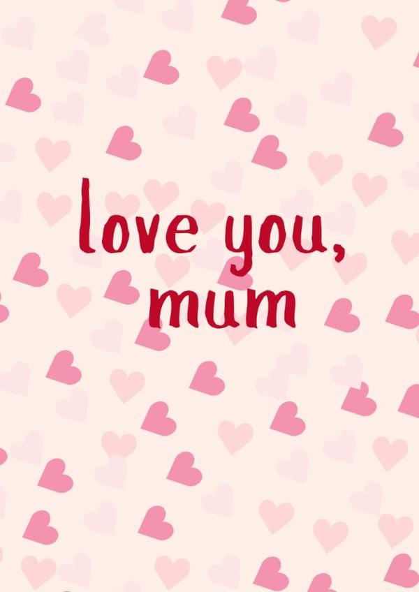 Cute card for your mum, to show her love on Mother's Day or Her Birthday created by thelittleone