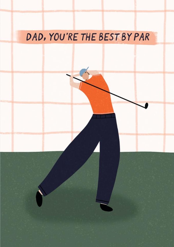 Classic Father's Day Card - Dad, You're The Best By Par - Golf created by Sweetlove Press