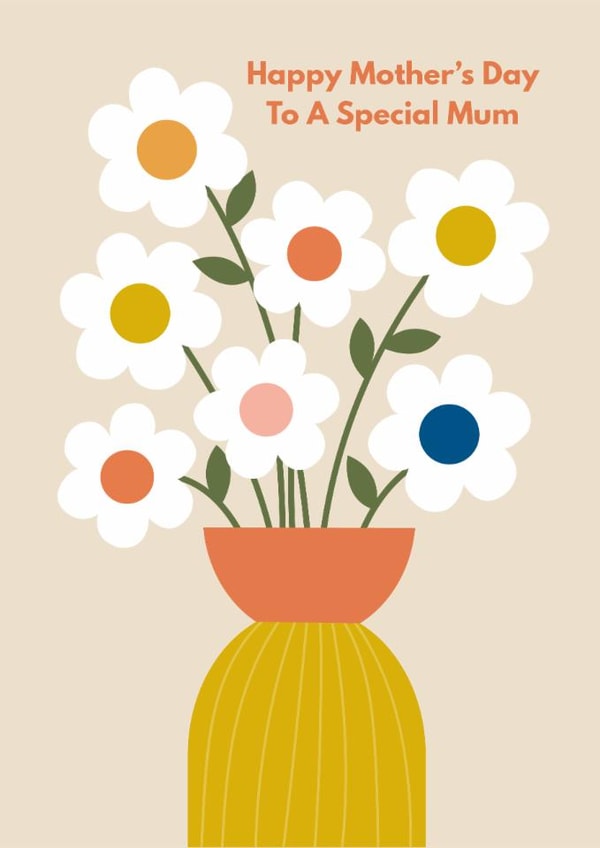Arty Mother's Day Card - To A Special Mum - Flowers created by Happy Street