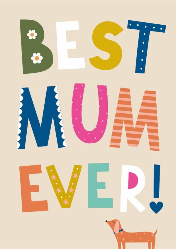 Classic Mother's Day Card - Best Mum Ever - Dog | thortful