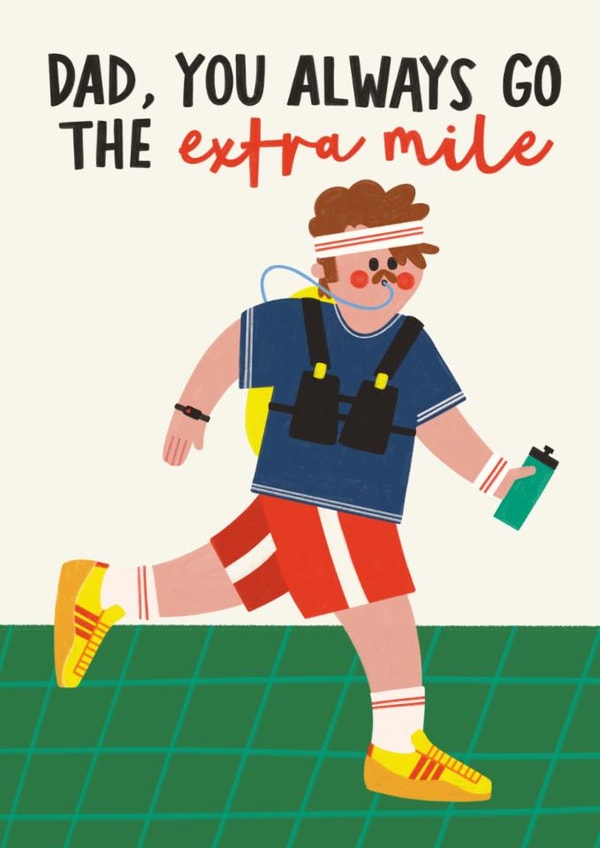 Classic Father's Day Card - Extra Mile - Running created by AbiGoLucky