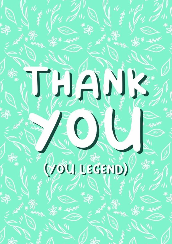 Thank You (You Legend) created by Design Strikes | Leanne
