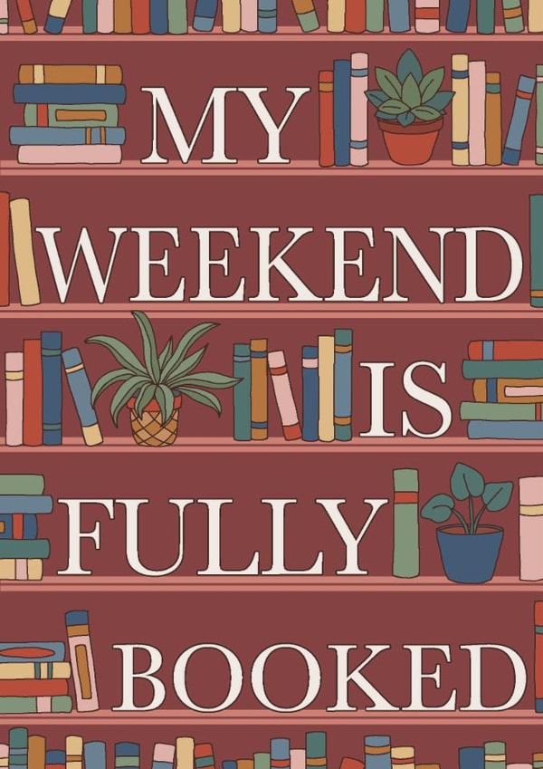 Funny card for a book lover. created by Wild Rose