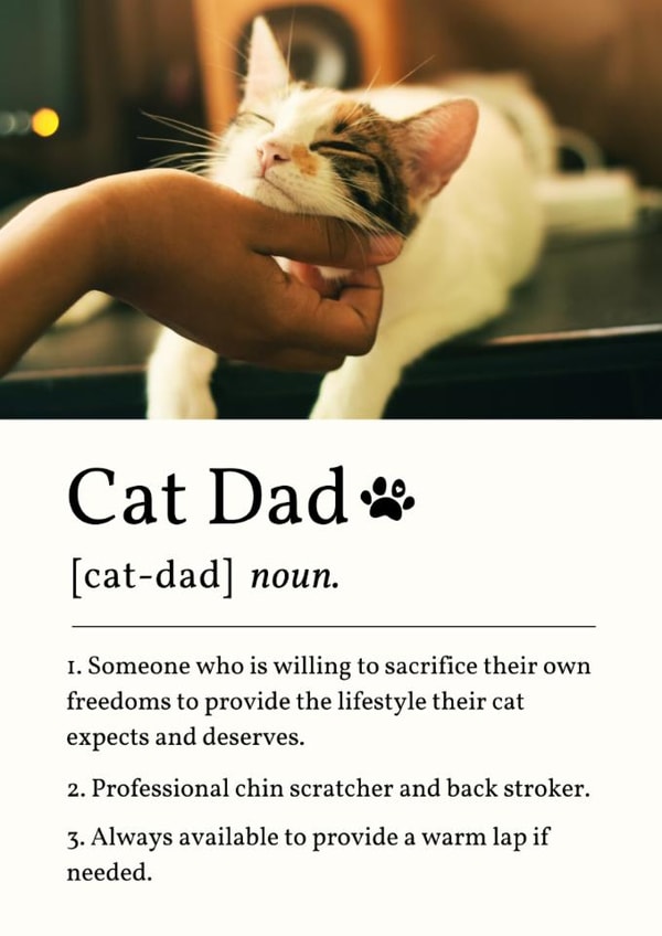 Funny Father's Day/Birthday Card - Cat Dad Definition created by Sundiva Designs