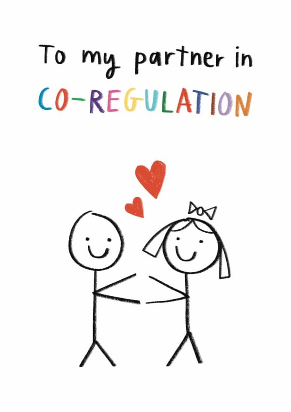 Cute Anniversary Card - Co-Regulation - Neurodivergent created by Alice Mole Illustration