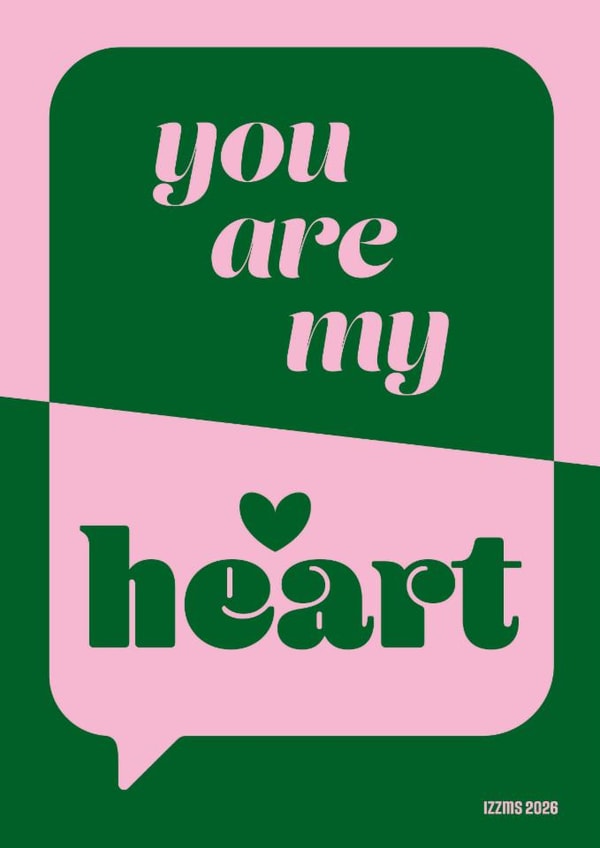 Anniversary Love heart valentine You are my heart.
Romantic, thinking of you created by IR Design