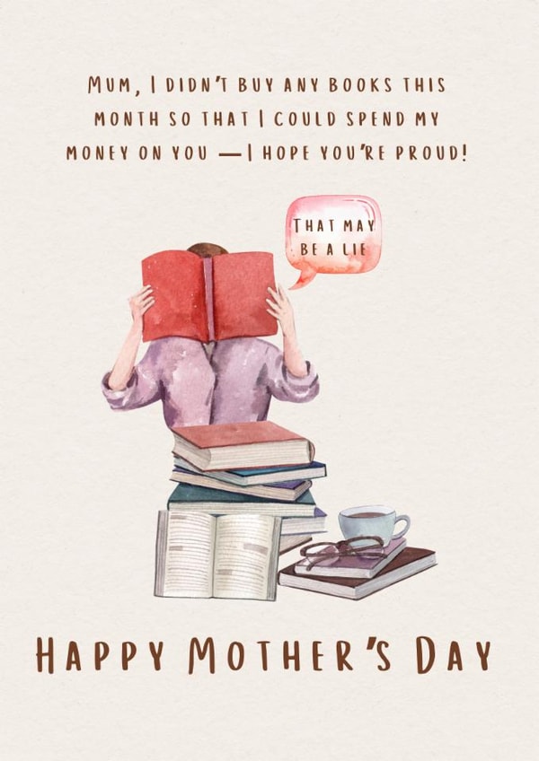 Mother's Day: I didn't buy any books so I could spend my money on you created by Alisha Maltby