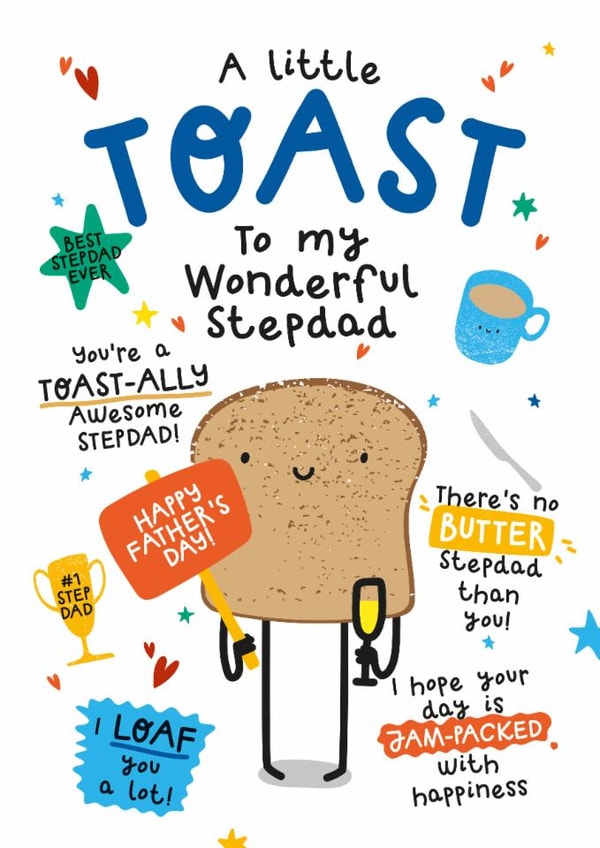 Cute Father's Day Card - For Step Dad - Toast created by Twisted Haggis
