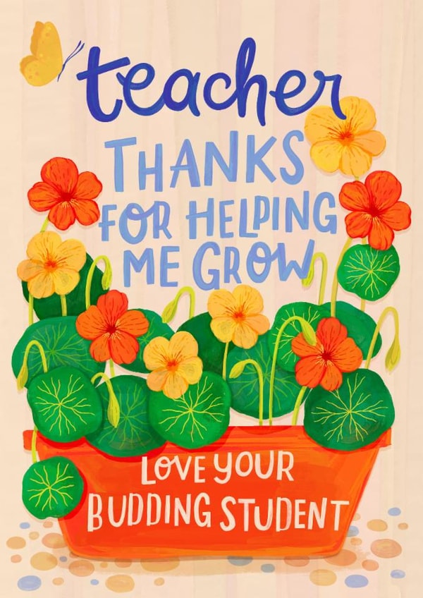 Classic Thank You Card - For Teacher - Budding Student created by Nicola B Studio