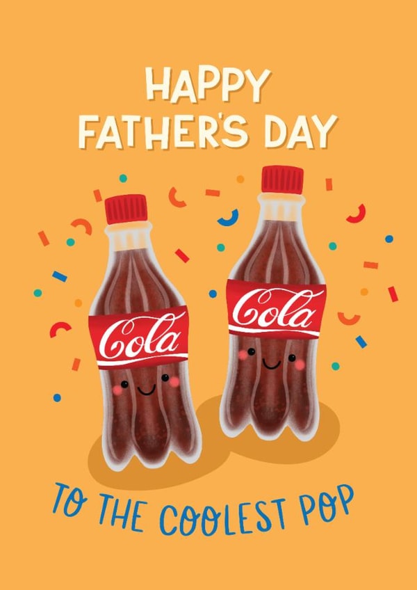 Cute Father's Day Card - Coolest Pop - Coca Cola created by Paper Valley Design Studio