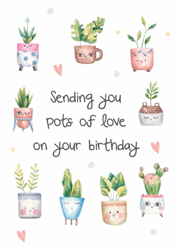 Cute Birthday Card for Women - Sending Pots of Love Plant Pot Design created by Neil Thurlwell