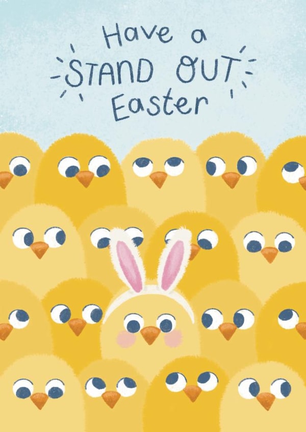 Have a STAND OUT Easter - cute chick easter card for child created by NOD Studio
