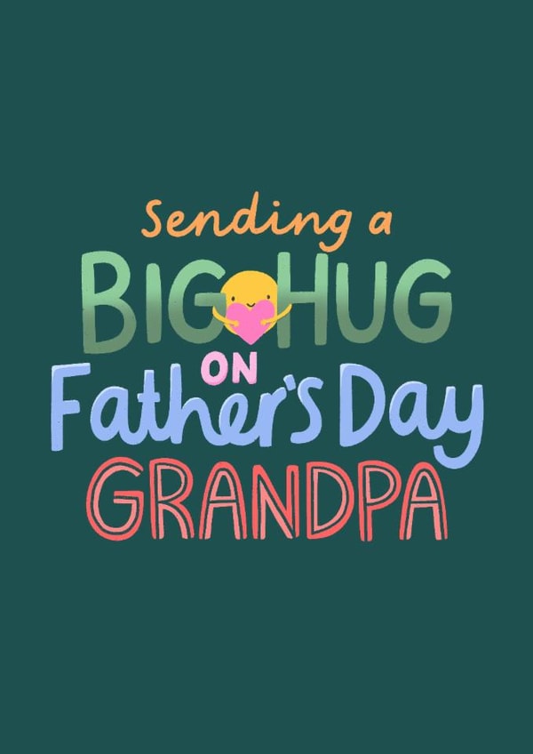 Cute Father’s Day Card - For Grandpa - Big Hug created by Macie Dot Doodles