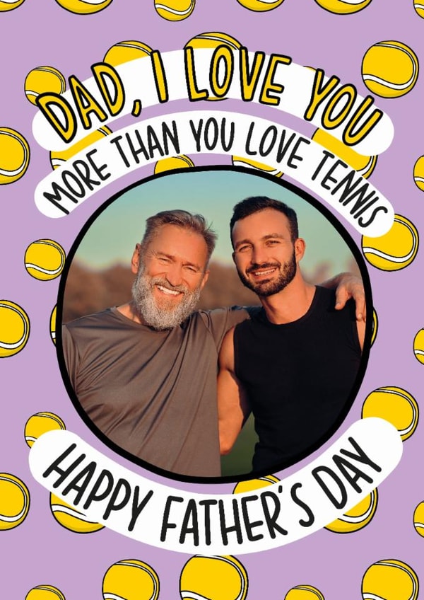 Funny Father's Day Card - Tennis - Love You Dad created by TeePee Creations