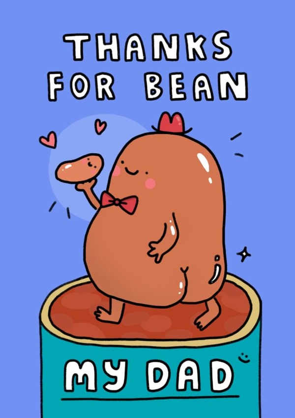 Funny Father’s Day Card for Dad - Cheeky Bean created by Wren & Wilson
