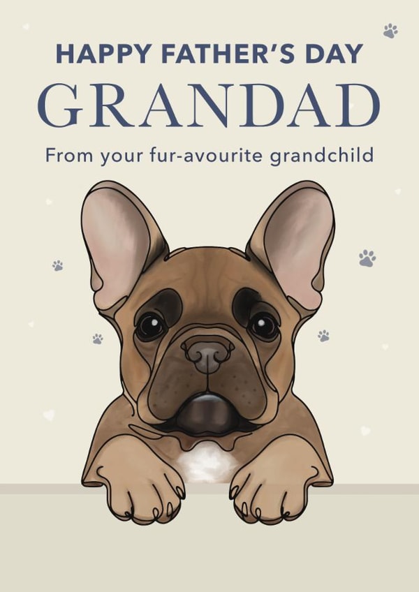 Cute Father's Day Card - For Grandad - French Bulldog created by Choo Choo