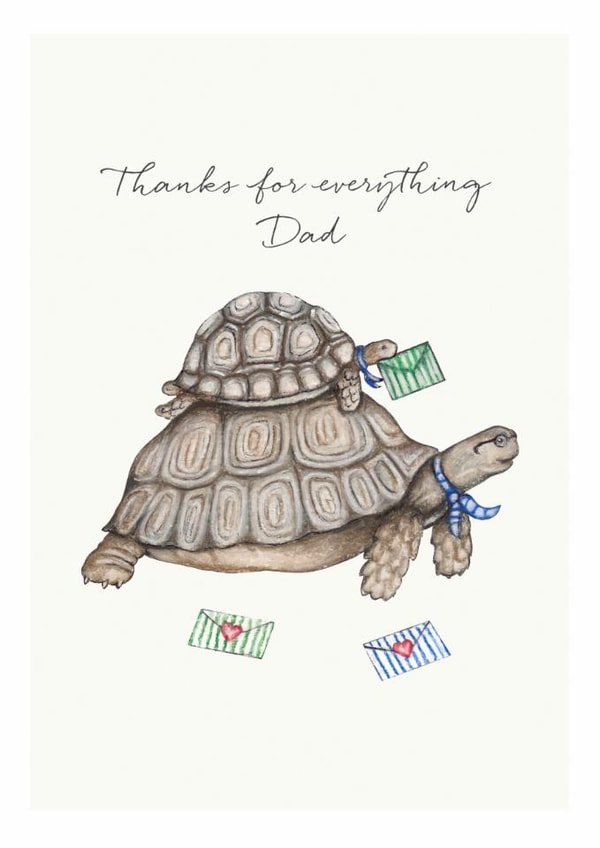 Tortoise Father's Day Card - Thanks for everything Dad created by Lottie Murphy
