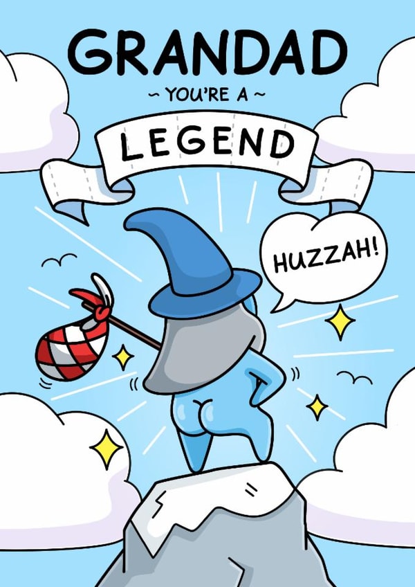 Funny Father’s Day Card - For Grandad - Huzzah You’re a Legend created by Cheeky Legends