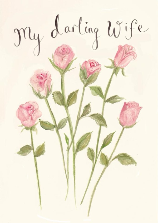 Pretty Birthday Card - Darling Wife - Pink Roses created by Love Lucy Illustration