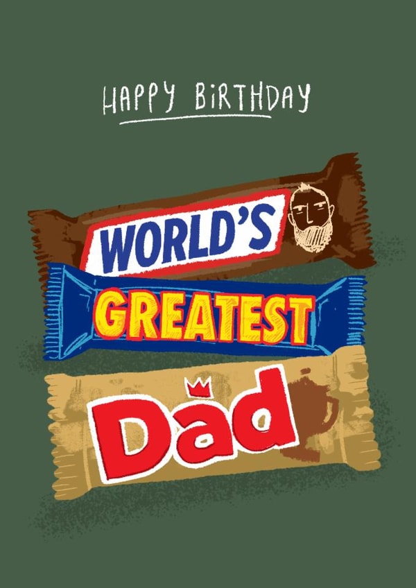 Classic Birthday Card - For Dad - Chocolate Bars created by By Big Will Limited