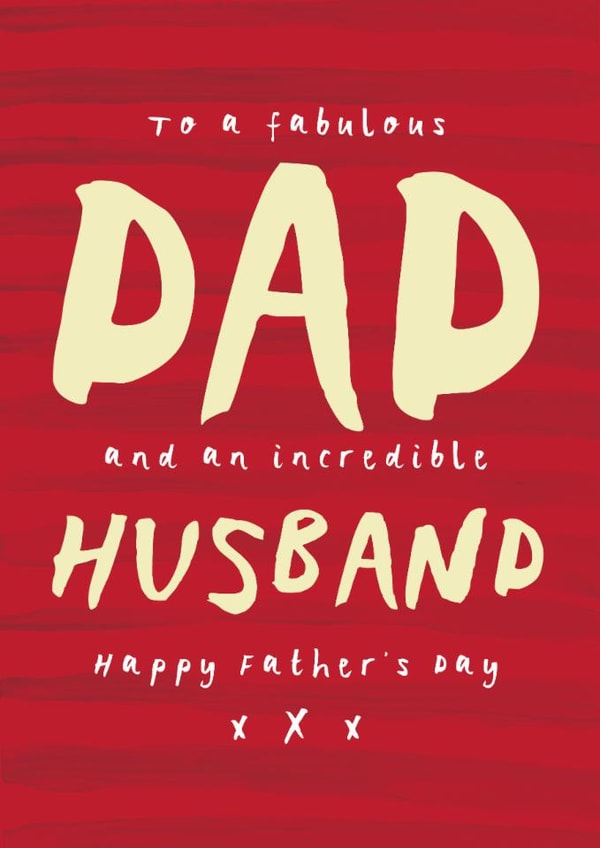 Classic Father's Day Card - To A Fabulous Dad & Incredible Husband created by Bow & Bell