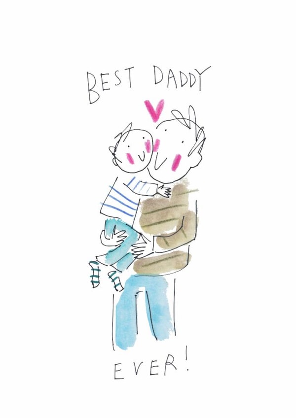 Cute Father's Day Card - Best Daddy - From Son created by Sketchy Muma