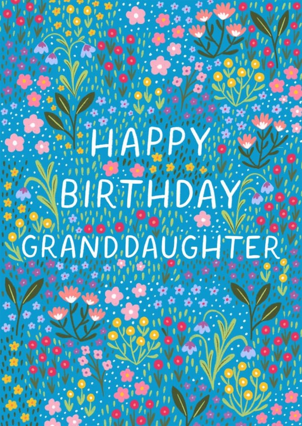 Pretty Birthday Card - For Granddaughter - Flowers created by Pear Tree Press