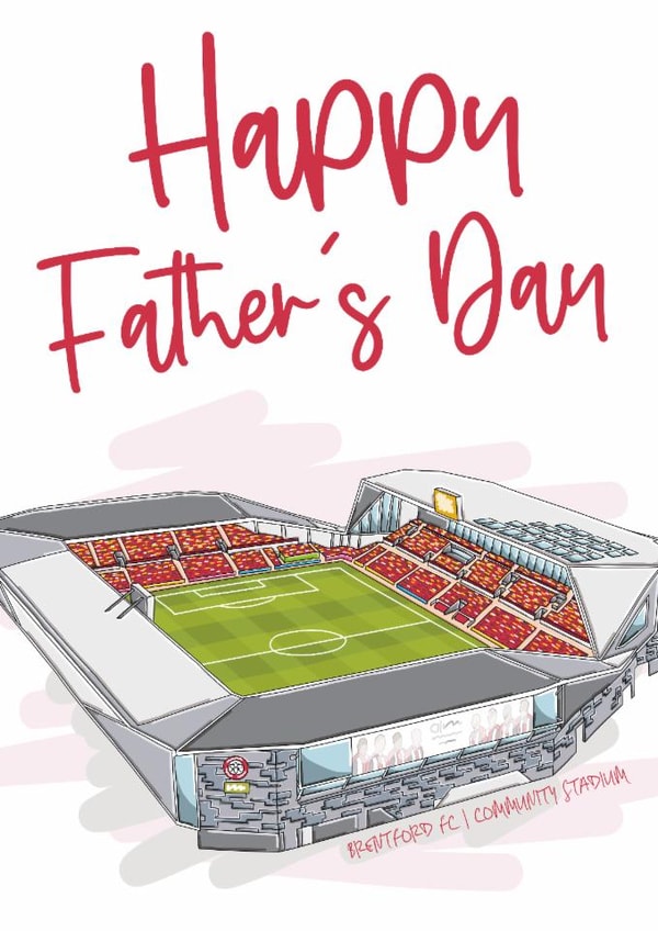 Classic Father's Day Card - Brentford FC - Community Stadium created by Moo & Snip