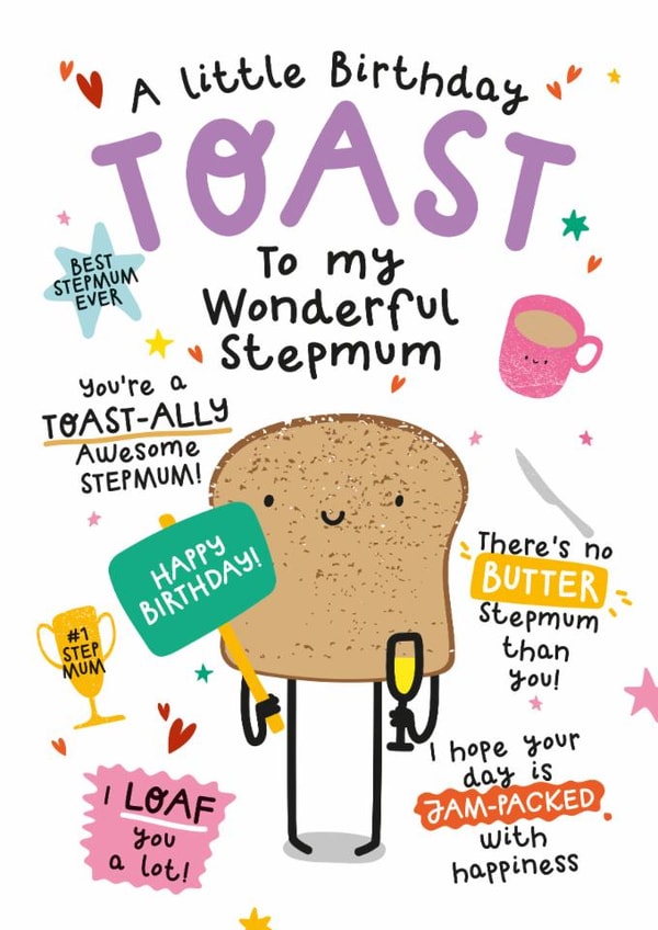 Cute Birthday Card - For Step Mum - Toast created by Twisted Haggis