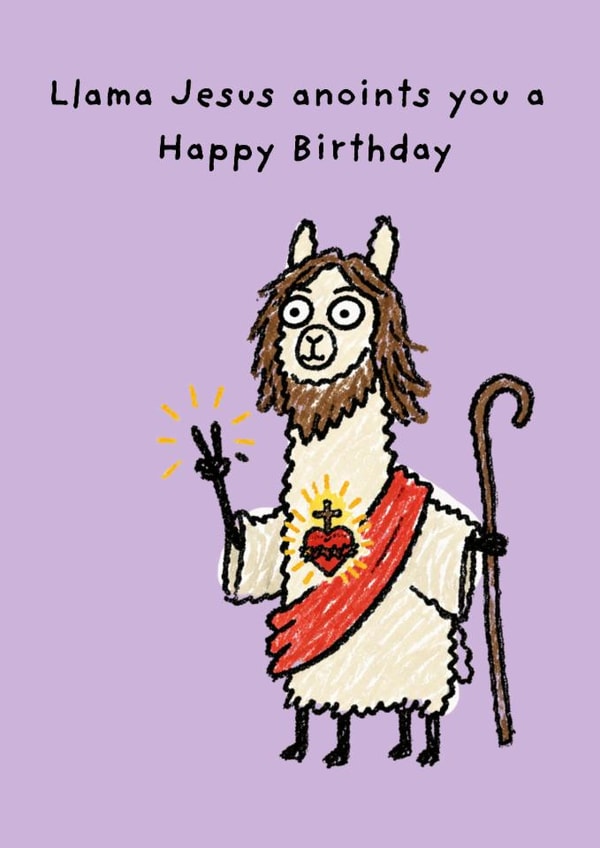 Funny Birthday Card - Llama Jesus created by Jason Moore