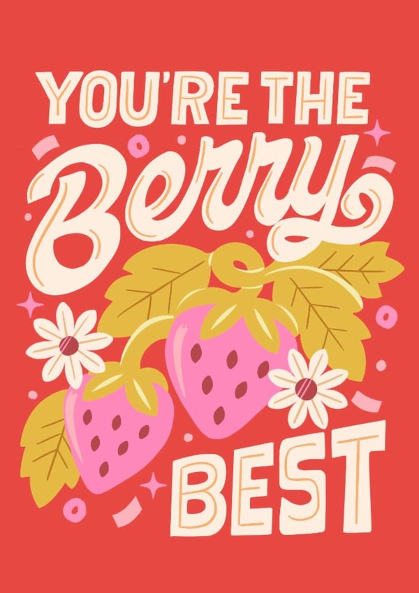 Classic Birthday Card - Strawberries - You’re The Berry Best created by The Inking Rose