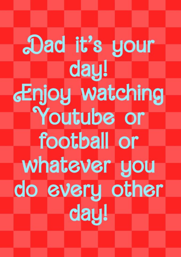 Enjoy Your Day Dad Card for Father's Day created by Illustratoni